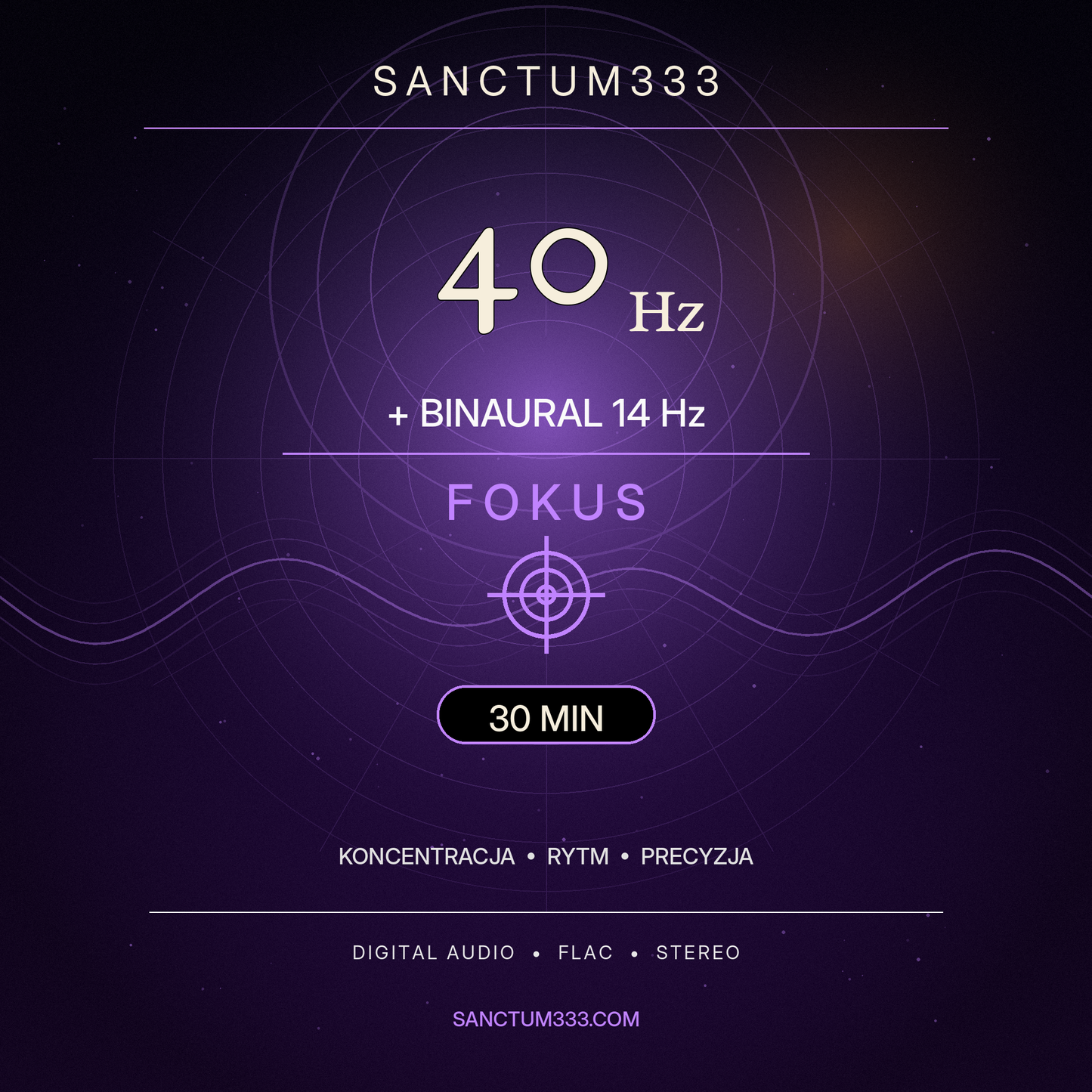 Sanctum333 | 40 Hz + Binaural 14 Hz | Fokus | 30 min
